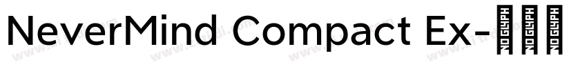 NeverMind Compact Ex字体转换
